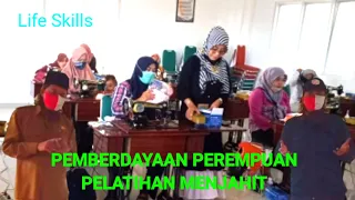 Download LIFE SKILLS | PELATIHAN MENJAHIT MP3