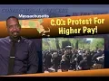Massachusetts Correction Officers Want High Pay