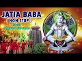 Download Lagu jATIA BABA ROIYA NON STOP KANWAR BHAJANS FULL 2022 , , , , , ,🎶