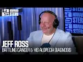 Jeff Ross on Battling Colon Cancer Alopecia Diagnosis