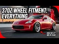 370Z Wheel Fitment Everything You Need to Know