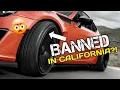Performance Tires might be BANNED in California