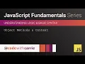 Object Methods and Context JavaScript Fundamentals Series