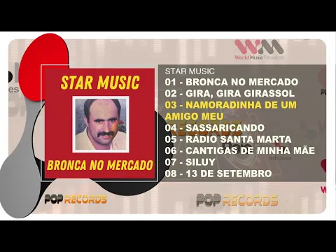 Download MP3 Star Music - Bronca No Mercado (Full Album)