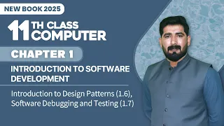 11th Class Computer Chapter 1 Introduction to Design Patterns Software Debugging and Testing