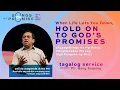 Download Lagu When Life Lets you down, Hold on to God's Promises - Bong Saquing - Songs of Promise