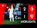 CA Osasuna vs Sevilla FC 2-1 LALIGA Resumen