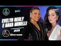 🎙️DA ERA DOS BLOGS AO PODER DO VACACAST COM EVELYN REGLY E RAKA MINELLI | PAPO DE INFLUÊNCIA #29