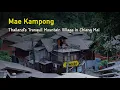 Download Lagu Mae Kampong: Thailand’s Tranquil Mountain Village in Chiang Mai