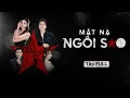 Lagu MẶT NẠ NGÔI SAO [FULL] I Phim Việt 2025 I Kem Xôi TV