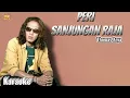Download Lagu 𝐊𝐚𝐫𝐚𝐨𝐤𝐞 - 𝐏𝐞𝐫𝐢 𝐒𝐚𝐧𝐣𝐮𝐧𝐠𝐚𝐧 𝐑𝐚𝐣𝐚 - 𝐓𝐡𝐨𝐦𝐚𝐬 𝐀𝐫𝐲𝐚 #karaoke #thomasarya #music