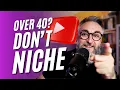 Lagu Dominate YouTube Over 40: The No Niche Approach