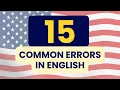 15 Common Errors in English