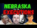 DEATH ROW EXECUTIONS - NEBRASKA I Full List of Convicts I Last words last meals
