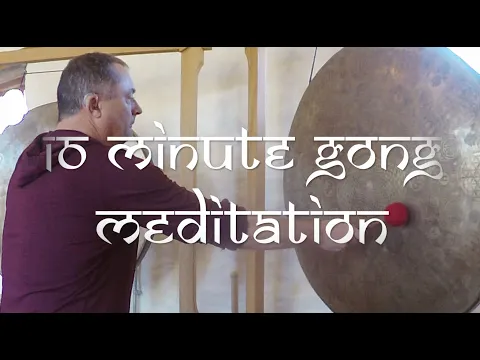 Download MP3 10 minute gong meditation