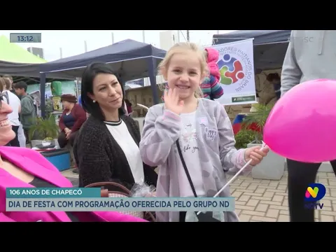 106 anos de Chapecó: dia de festa com programação oferecida pelo Grupo ND
