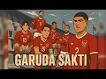 Lagu GARUDA SAKTI - Lagu Rap Heroic Timnas Indonesia 🔥