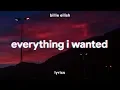 Download Lagu Billie Eilish - everything i wanted (Lyrics)