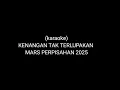Download Lagu (KARAOKE) Kenangan tak terlupakan II MARS PERPISAHAN 2025
