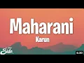 maharani song , feat arpit bala, karun