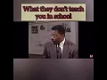 What they don t teach you in school - Dr Claud Anderson