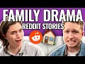 You Can t Pick Your Family Reading Reddit Stories