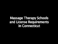 Massage Therapy Schools in Connecticut - Requirements