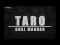 Download Lagu Slo -Taro Gbal Mannak