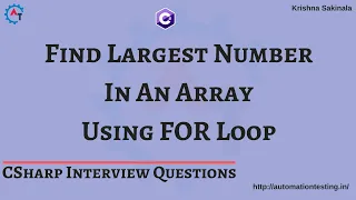16 Find Largest Number in An Array Using For Loop in C C Interview Questions