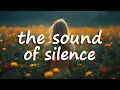 Download Lagu Simon \u0026 Garfunkel - The Sounds of Silence (Lyrics)
