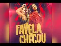 Favela Chegou - Ludmilla & Anitta. (Lyrics Video)