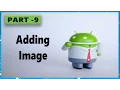 android app development tutorial for beginners Part 9 adding image