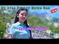 DJ Nias - Nani Halo Nemali// DJ Nias Extra Bas Ful Pargoy