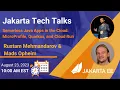 Jakarta Tech Talk - Serverless Java Apps in the Cloud MicroProfile Quarkus and Cloud Run