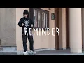 Download Lagu REMINDER ft. Piotr Gbyl
