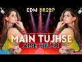 Download Lagu Main Tujhse Aise Milun (With Unique Beats) Circuit Mix - Old Is Gold Remix - Dj Remix 2025 New Song