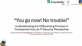 SOUPS 2025 You Go Now No Trouble Understanding The Offboarding Process In Companies From An 