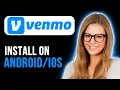 HOW TO INSTALL VENMO APP ON PHONE Full Tutorial