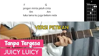 Download (Chord Mudah) Tanpa Tergesa -  Juicy Luicy | Tutorial Petikan Mudah Dipahami MP3