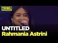 Download Lagu Rahmania Astrini Nyanyi UNTITLED Live! | TREBEL Performance