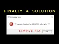 MEMORY ALLOCATION FAILED Fixed Simple fix