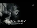 Download Lagu Kalisedha | Official Music Video | Vasista | Kavirath