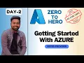 Day-2 Getting Started With Azure