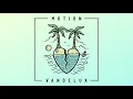 Vandelux - Motion
