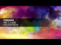 Vimana - We Came (Sneijder Remix)