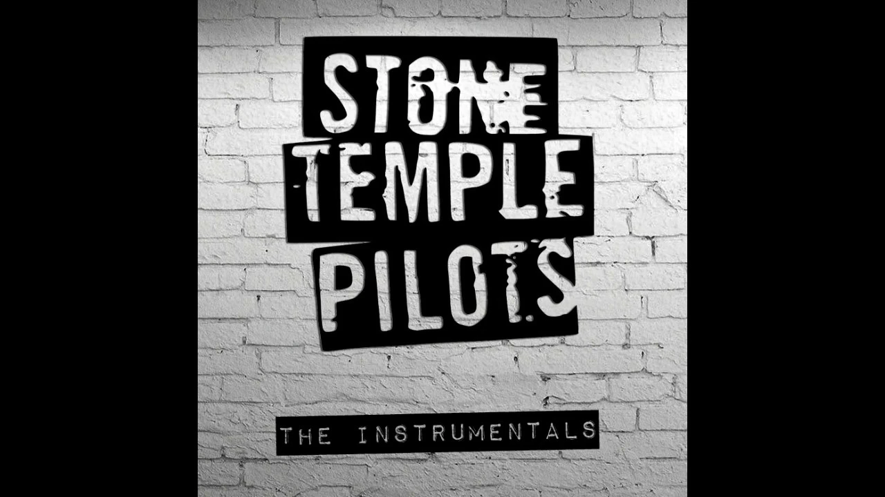 Stone Temple Pilots ~ The Instrumentals