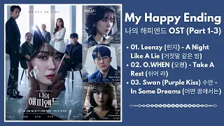 Download My Happy Ending OST (Part 1-3) | 나의 해피엔드 OST | Kdrama OST 2023 MP3
