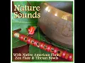 Bowls & Bells Sing With the Flute