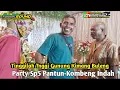 Party Sp5 Pantun // Kombeng Indah // Tinggilah Tinggi Gunung Kimang Buleng