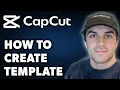 Lagu How to Create Template in Capcut PC/Mac (Full 2024 Guide)